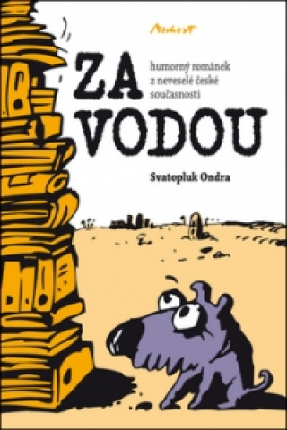 Könyv Za vodou Ondra Svatopluk