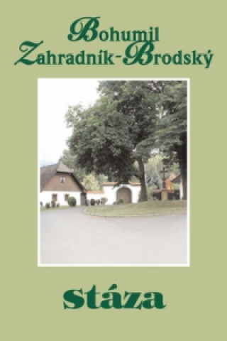 Книга Stáza B. Zahradník Brodský