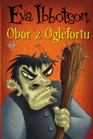 Könyv Obor z Oglefortu Eva Ibbotsonová