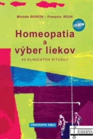 Kniha Homeopatia a výber liekov Michéle Boiron