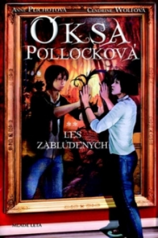 Kniha Oksa Pollocková Les zablúdených Anne Plichotová