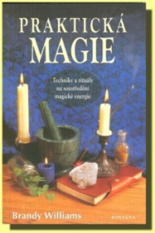 Könyv Praktická magie Brandy Williams