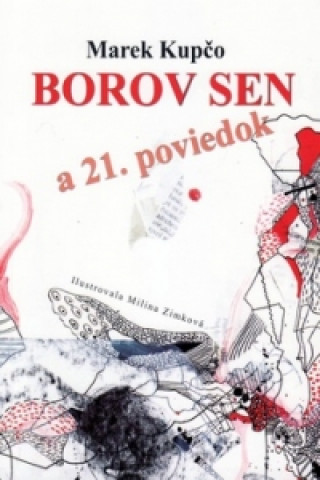 Kniha Borov sen a 21. poviedok Milka Zimková