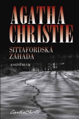 Carte Sittafordská záhada Agatha Christie