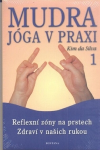 Книга Mudra jóga v praxi 1 Kim da Silva