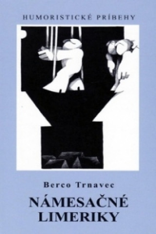 Kniha Námesačné limeriky Berco Trnavec