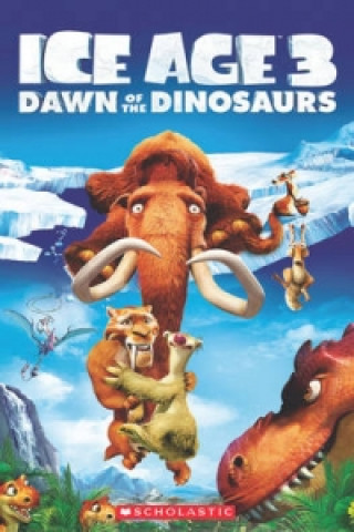 Knjiga Ice Age 3: Dawn of the Dinosaurs + Audio CD Taylor Nicole