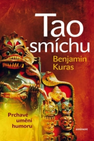 Kniha Tao smíchu Benjamin Kuras
