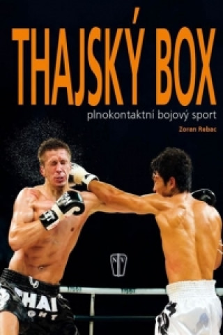 Kniha Thajský box Zoran Rebac