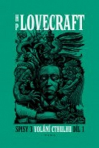 Kniha Volání Cthulhu 1.díl Howard Philip Lovecraft
