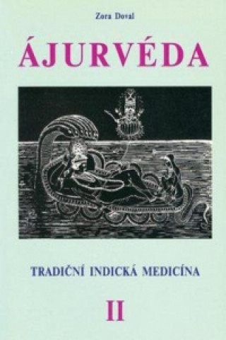 Book Ájurvéda II. Zora Dovalová