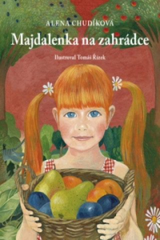 Книга Majdalenka na zahrádce Alena Chudíková
