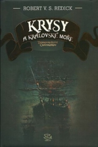 Kniha Krysy a Královské moře Robert von Stein Redick