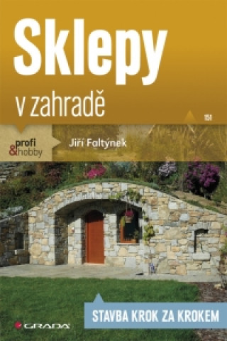 Könyv Sklepy v zahradě Jiří Faltýnek