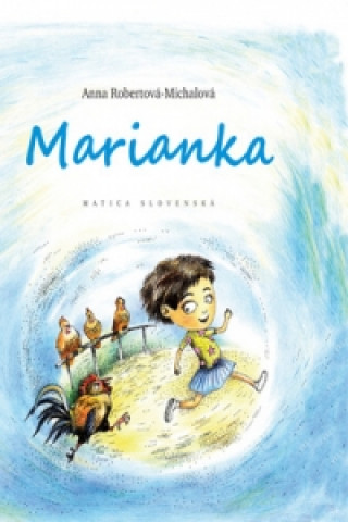 Book Marianka Anna Robertová-Michalová
