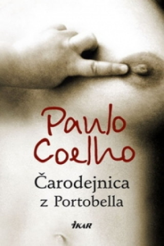 Книга Čarodejnica z Portobella Paulo Coelho