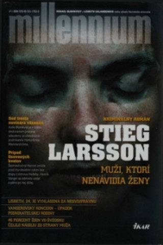 Könyv Muži, ktorí nenávidia ženy Stieg Larsson