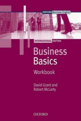Kniha Business Basics International Edition: Workbook David Grant
