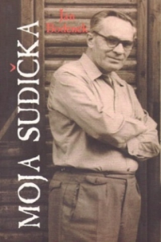 Knjiga Moja sudička Ján Bodenek