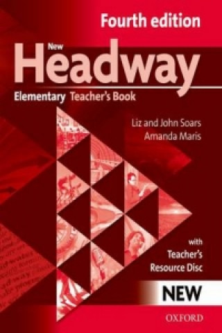 Carte New Headway Elementary Teacher's Book John Soars