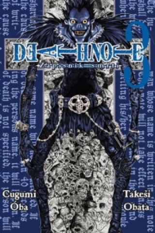 Kniha Death Note - Zápisník smrti 3 Takeši Obata
