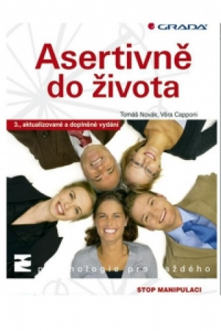 Kniha Asertivně do života Tomáš Novák
