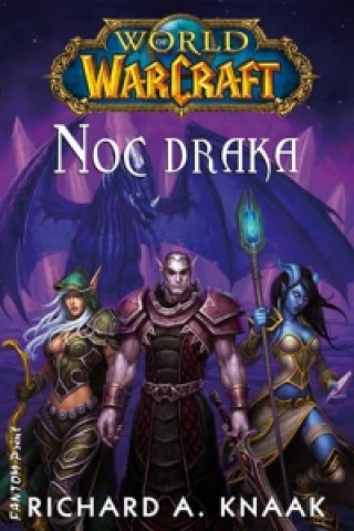 Carte Warcraft Noc draka Richard A. Knaak