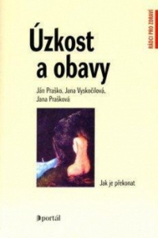 Książka Úzkost a obavy Ján Praško