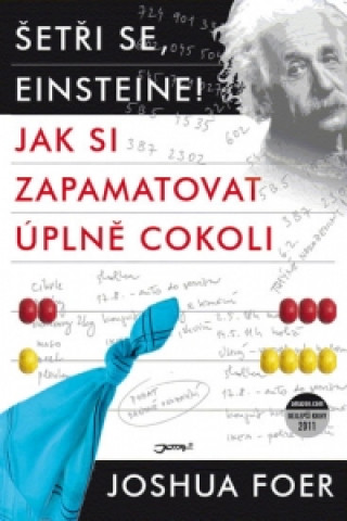 Kniha Šetři se, Einsteine! Joshua Foer