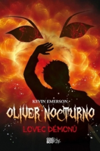 Könyv Oliver Nocturno Lovec démonů Kevin Emerson