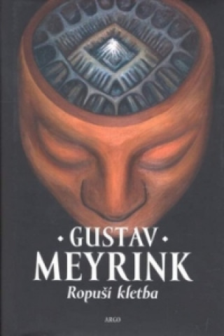 Книга Ropuší kletba Gustav Meyrink