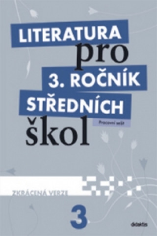 Kniha Literatura pro 3. ročník středních škol M. Fránek