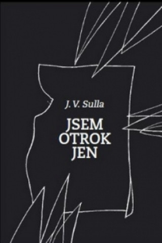 Knjiga Jsem otrok jen J. V. Sulla