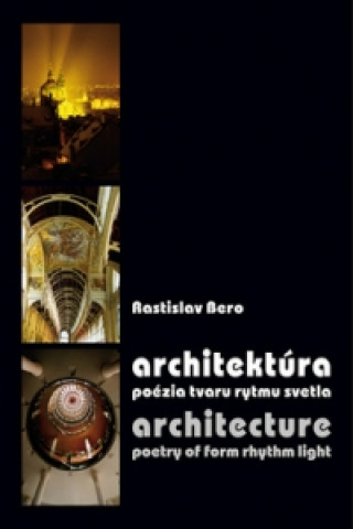 Könyv Architektúra Architecture Bero Rastislav