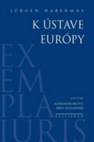 Knjiga K ústave Európy Jürgen Habermas
