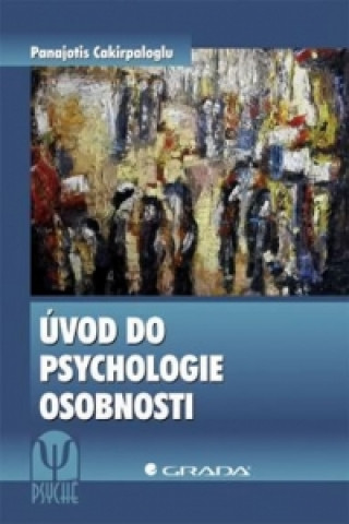 Book Úvod do psychologie osobnosti Panajotis Cakirpaloglu