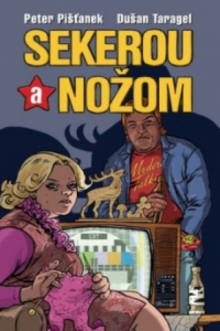 Könyv Sekerou a nožom Peter Pišťanek