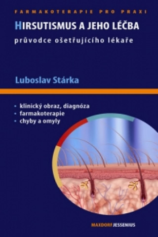 Könyv Hirsutismus a jeho léčba Luboslav Stárka