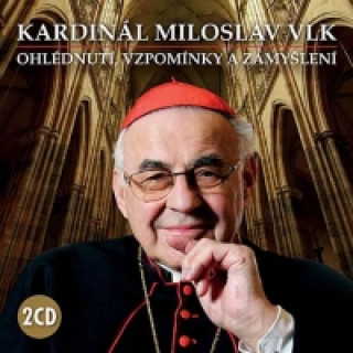 Audio Kardinál Miloslav Vlk Miloslav Vlk