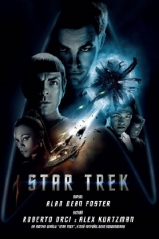 Könyv Star Trek Foster Alan Dean