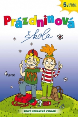 Kniha Prázdninová škola 5.třída Petr Šulc