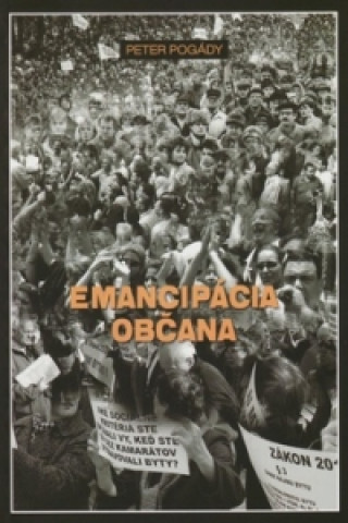 Kniha Emancipácia občana Peter Pogády