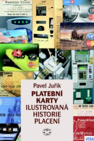 Kniha Platební karty Pavel Juřík