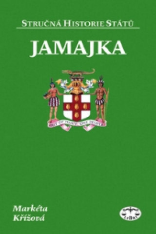 Könyv Jamajka Markéta Křížová
