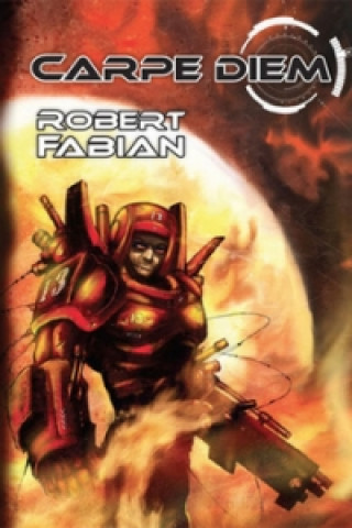 Kniha Carpe Diem Robert Fabian