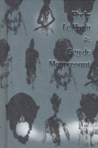 Book Horla / Le Horla Guy de Maupassant