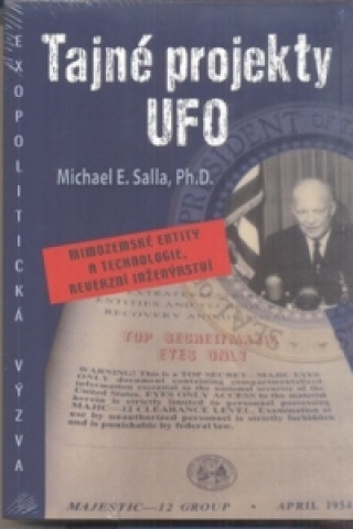 Книга Tajné projekty UFO Michael E. Salla