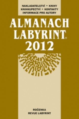 Könyv Almanach Labyrint 2012 