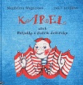 Książka Karel Magdalena Wagnerová