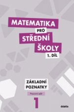 Kniha Matematika pro střední školy 1.díl Pracovní sešit Zdeněk Polický